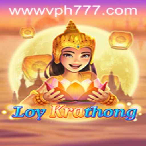 Dive into the World of LoyKrathong: The Exciting Game Featuring VPH777